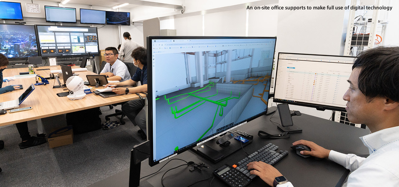 An on-site office supports to make full use of digital technology
