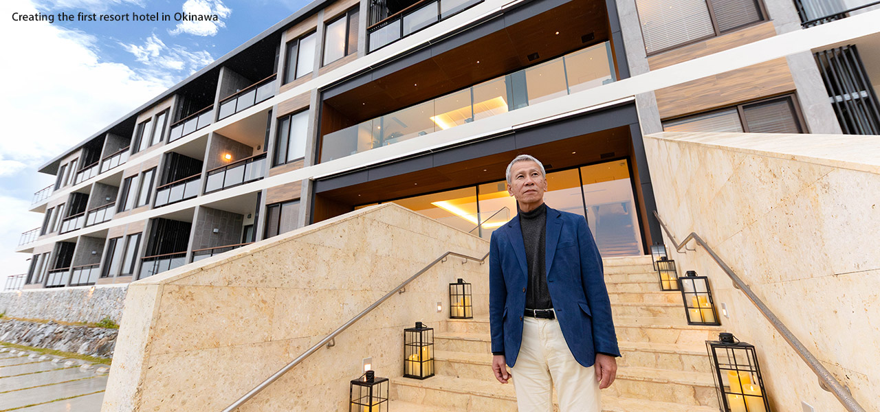Creating the first resort hotel in Okinawa