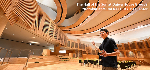 The Hall of the Sun at Daiwa House Group’s "Kotokurie" MIRAI KACHI KYOSO Center