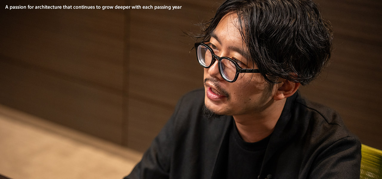 A passion for architecture that continues to grow deeper with each passing year