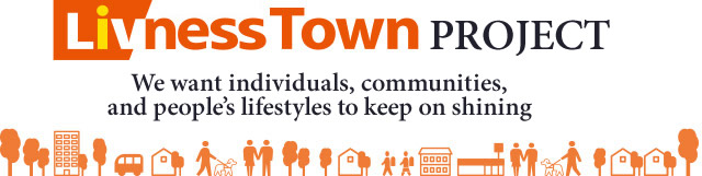 Livness Town Project We want individuals, communities, and people’s lifestyles to keep on shining
