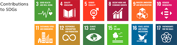 Contributions to SDGs  3:GOOD HEALTH AND WELL-BEING  4:QUALITY EDUCATION  5:GENDER EQUALITY  8:DECENT WORK AND ECONOMIC GROWTH  9:INDUSTRY, INNOVATION AND INFRASTRUCTURE  10:REDUCED INEQUALITIES  11:SUSTAINABLE CITES AND COMMUNITES  12:RESPONSIBLE CONSUMPTION AND PRODUCTION  13:CLIMATE ACTION  15:LIFE ON LAND  16:PEACE, JUSTICE AND STRONG INSTITUTIONS  17:PARTNERSIPS FOR THE GOALS